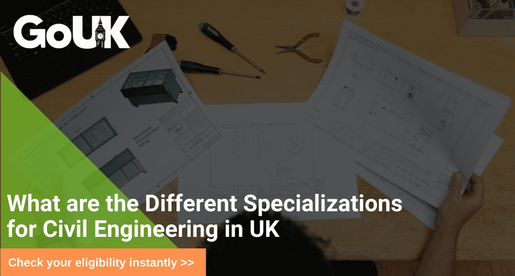 What Are The Different Specializations For Civil Engineering In UK